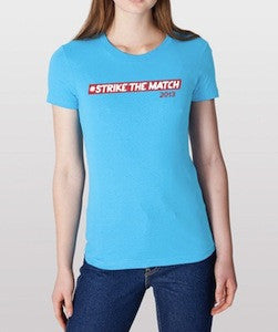 #StrikeTheMatch Unisex Tshirt in Aqua Blue